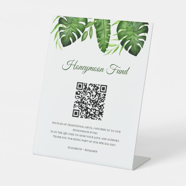 Honeymoon Fund QR Code Tropical Wedding Greenery Pedestal Sign (Front)