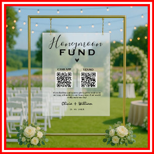Honeymoon Fund QR Honeymoon Frosted Wedding sign