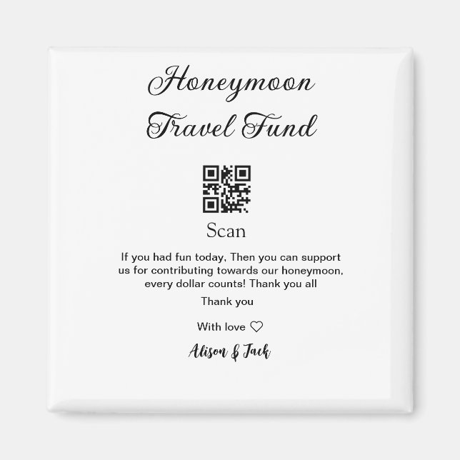 Honeymoon fund scan QR codeadd name  Magnet (Front)