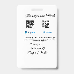 Honeymoon fund venomo paypal donation Q R couple ID Badge