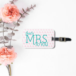 Honeymoon MRS.  Luggage Tag