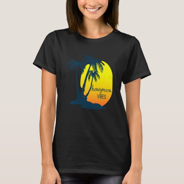 Honeymoon Vibes Beach Palm Tree After Wedding Vaca T-Shirt (Front)