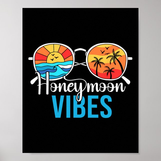 Honeymoon Vibes Couples Vacation Wedding Bride Gro Poster (Front)