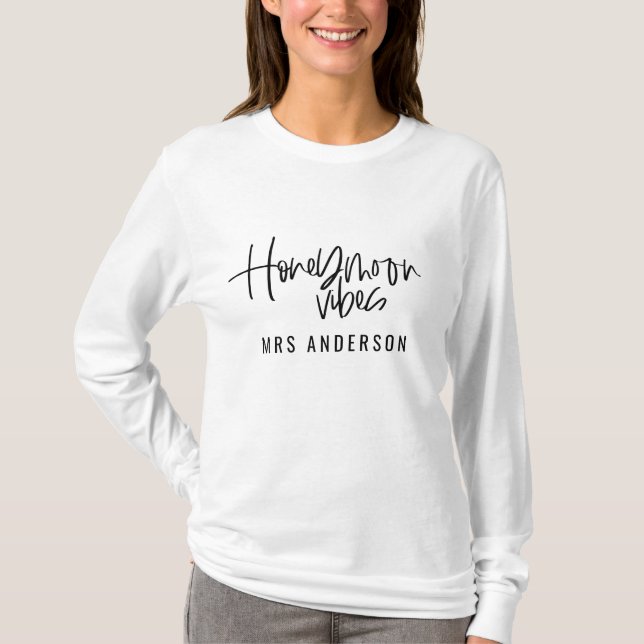 Honeymoon Vibes script text wedding T-Shirt (Front)