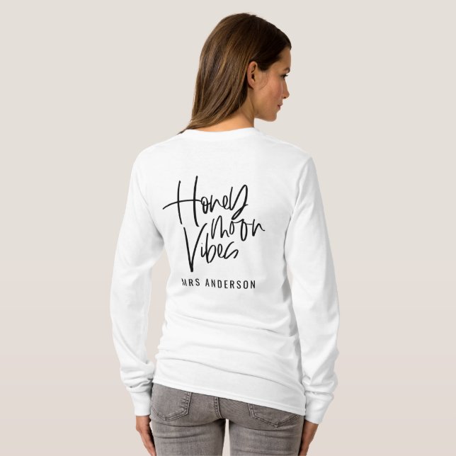 Honeymoon Vibes script text wedding T-Shirt (Back Full)