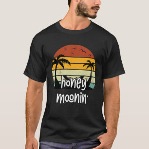 Honeymoonin Beach Honeymoon Vacation Men Women Cou T-Shirt