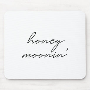 Honeymoonin Bride Bridal Groom Bachelorette Party Mouse Pad