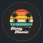Honeymoonin Bride Groom Honeymoon Vacation Wedding Classic Round Sticker<br><div class="desc">Honeymoonin Bride Groom Honeymoon Vacation Wedding Gifts</div>