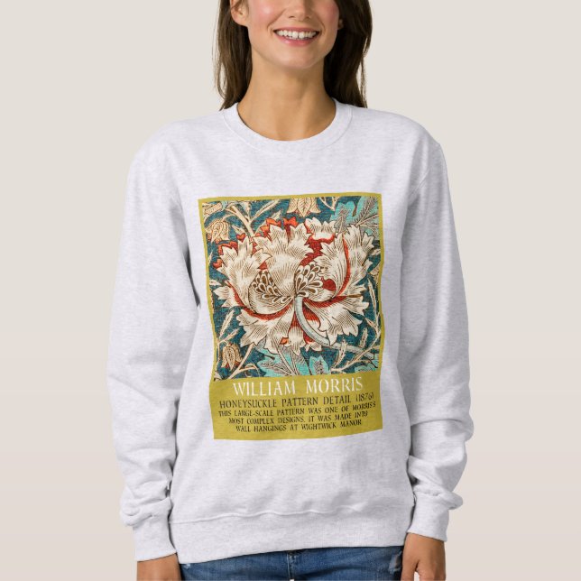 Honeysuckle Pattern - Design of William Morris  Sweatshirt (Front)