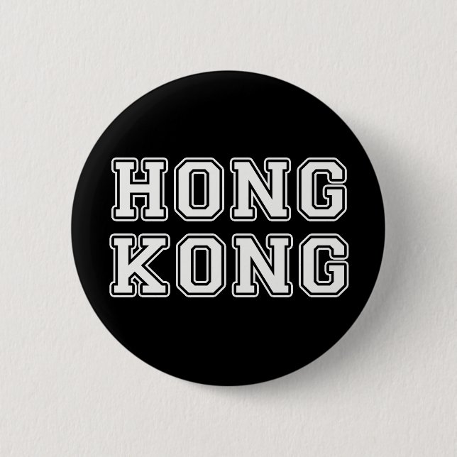 Hong Kong 6 Cm Round Badge (Front)