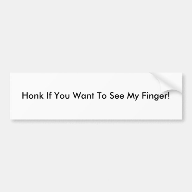 Honk! Bumper Sticker (Front)