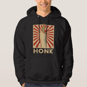 Honk goose - Funny Duck chicken meme Gift Idea Hoodie