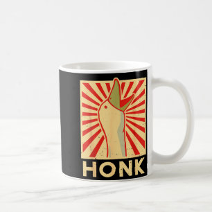 Honk Goose - Funny Duck Chicken Meme Idea  Coffee Mug