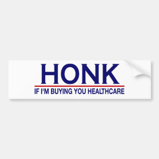 Honk Healthcare (Obamacare) Bumper Sticker