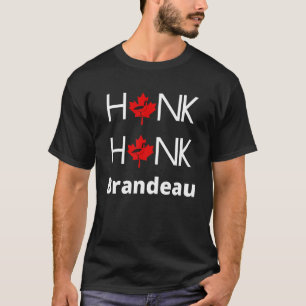 Honk Honk Canadian Goose T-Shirt