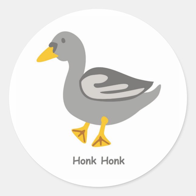 Honk. Honk. Goose Classic Round Sticker (Front)