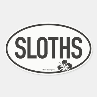 Honk if you love SLOTHS Oval Sticker