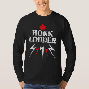 Honk Louder Canadian Truckers Distressed Vintage T-Shirt