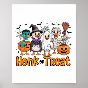 Honk Or Treat Funny Goose Halloween Costume Spooky Poster