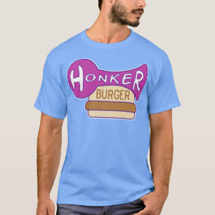 Honker Burger T-Shirt