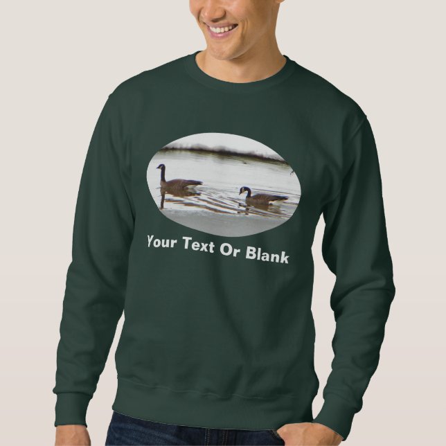 Honkers - Canada Geese Sweatshirt (Front)