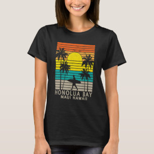 Honolua Bay Maui Hawaii Surfing Surfer Vacation Ha T-Shirt