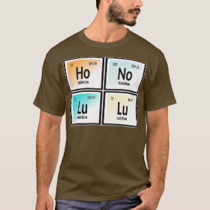Honolulu City Periodic Table 1 T-Shirt