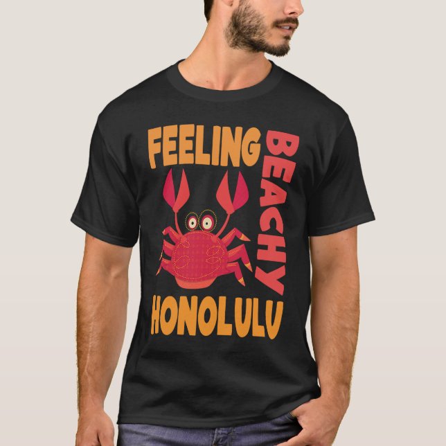 Honolulu Vacation Summer Quote T-Shirt (Front)