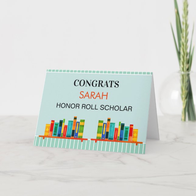 Honor Roll! Custom Report Card Congrats! (Front)