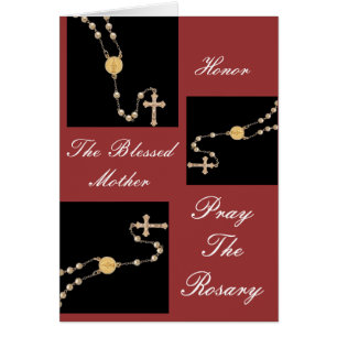 HONOR THE BLESSED MOTHER PRAY THE ROSARY