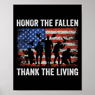 Honor The Fallen Thank The Living Soldiers Memoria Poster