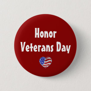 Honor Veterans Day Button