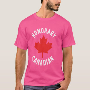 Honorary Canadian Canada Day Wedding Canadian By M T-Shirt
