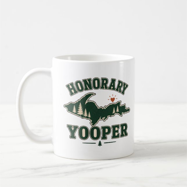 Honorary Yooper - Upper Peninsula of Michigan Coffee Mug (Left)