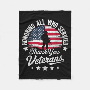 Honoring All Who Served Thank You Veterans Day Mil Fleece Blanket