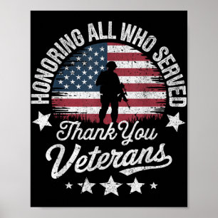 Honoring All Who Served Thank You Veterans Day _ U Poster