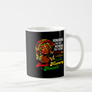 Honoring past inspiring future black history coffee mug