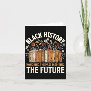 Honoring past inspiring future black history men card