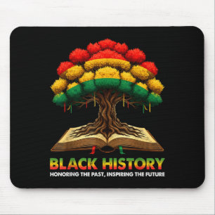Honoring Past Inspiring Future Black History Teach Mouse Pad