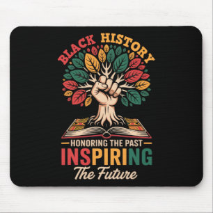 Honoring Past Inspiring Future Men Women Black His Mouse Pad