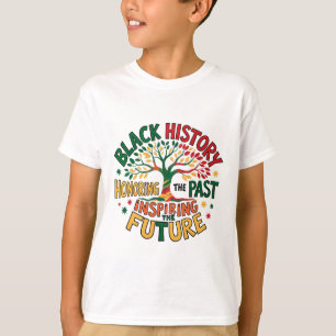 Honoring Past Inspiring Future Men Women Black His T-Shirt