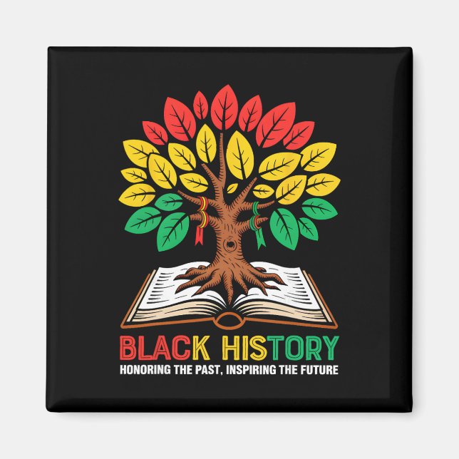 Honoring Past Inspiring Future Tree Book Black His Magnet (Front)