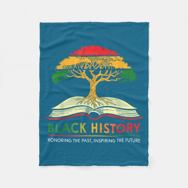 Honoring Past Insring Future Men Women Black Histo Fleece Blanket (Front)