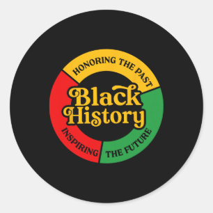 Honoring The Past Inspiring Future African America Classic Round Sticker