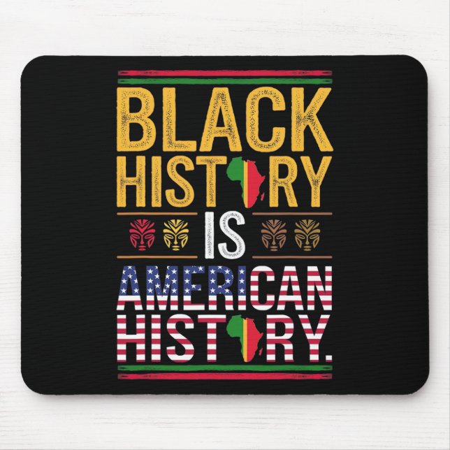 Honoring The Past Inspiring The Future Black Histo Mouse Pad (Front)