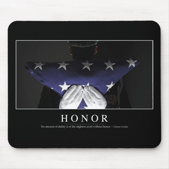 Honour: Inspirational Quote Mouse Pad (Front)