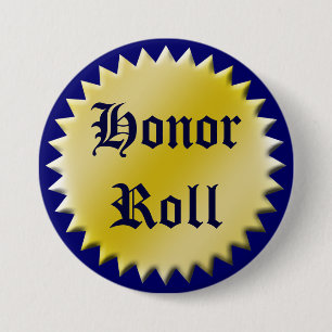 Honour Roll Award Button, Customisable 7.5 Cm Round Badge