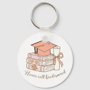 Honour Roll Bachelorette Party Design Graduation Key Ring