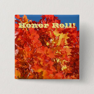 Honour Roll! buttons Good Student Recognition