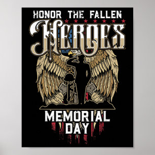 Honour The Fallen Heroes Soldier Memorial Day  Poster